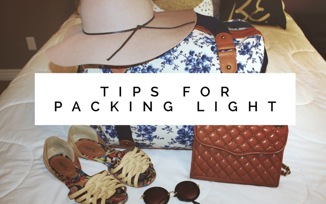 Tips For Packing Light